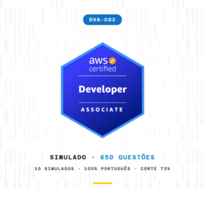 Simulados AWS Developer Associate - 650 questoes em portugues