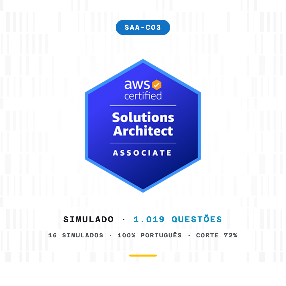 Simulados AWS Solutions Architect Associate (SAA-C03) - 1.019 questões em português